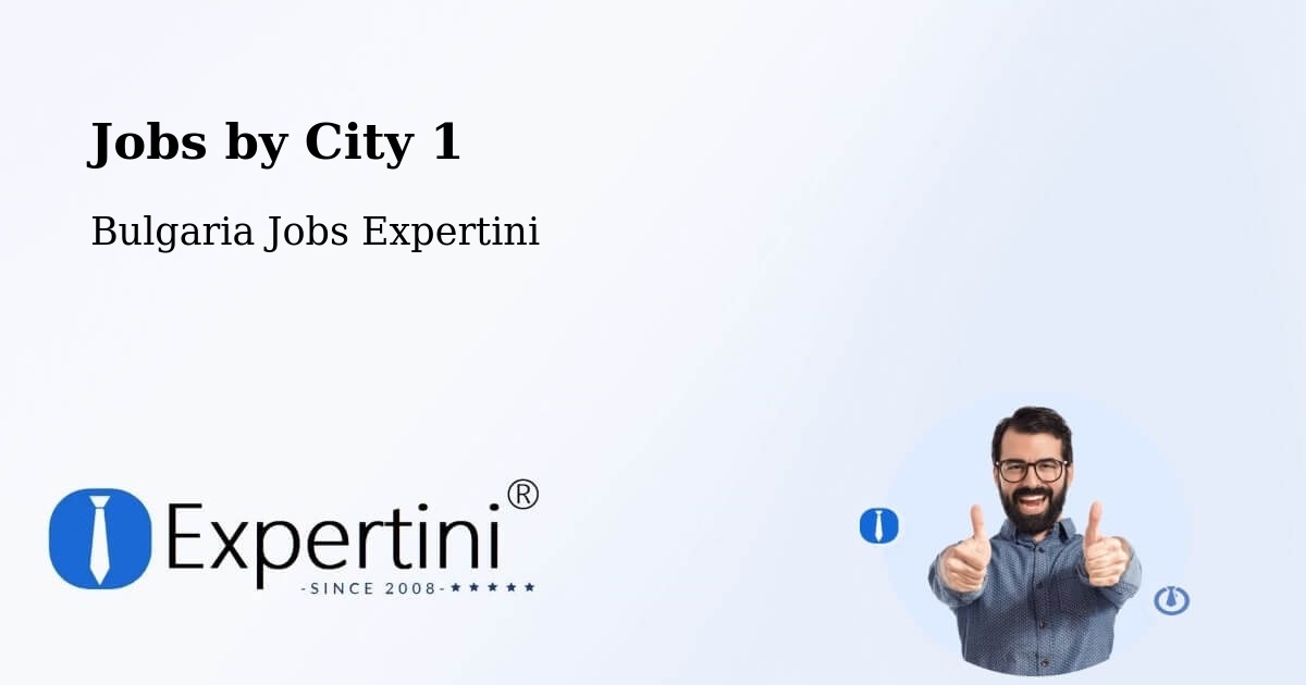 City Jobs in Bulgaria - Expertini
